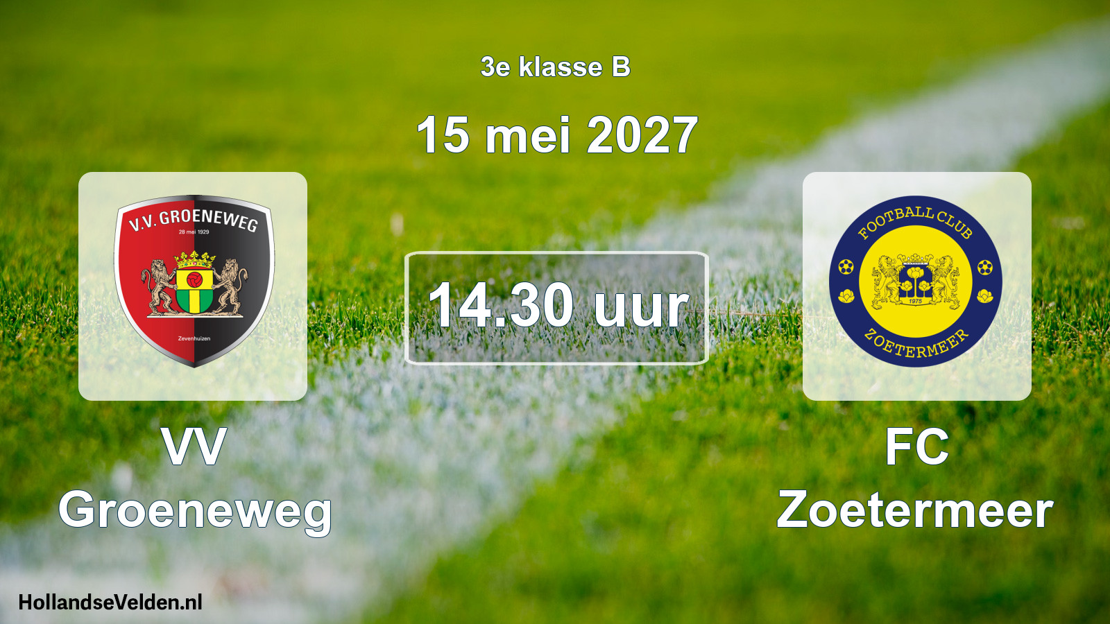 Geplande wedstrijd: VV Groeneweg - FC Zoetermeer (15 mei 2027)