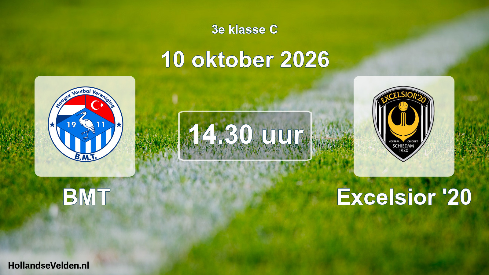 Scheduled Match: BMT - Excelsior '20 (10 October 2026)