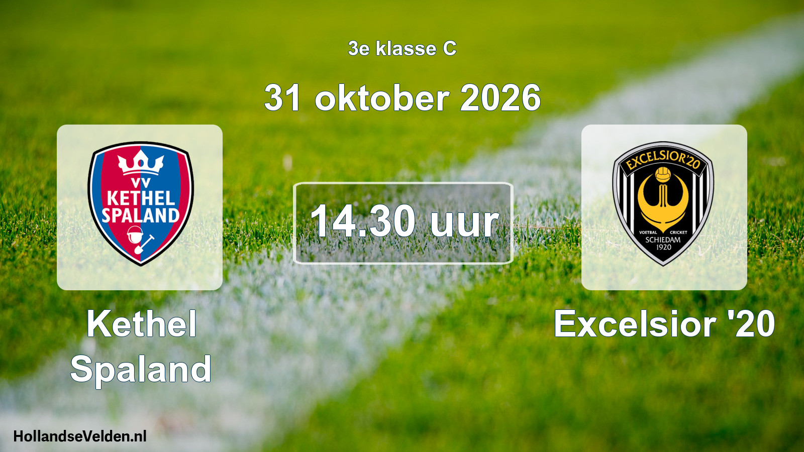 Geplande wedstrijd: Kethel Spaland - Excelsior '20 (31 oktober 2026)