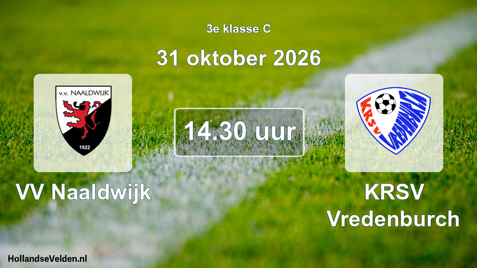 Geplande wedstrijd: VV Naaldwijk - KRSV Vredenburch (31 oktober 2026)