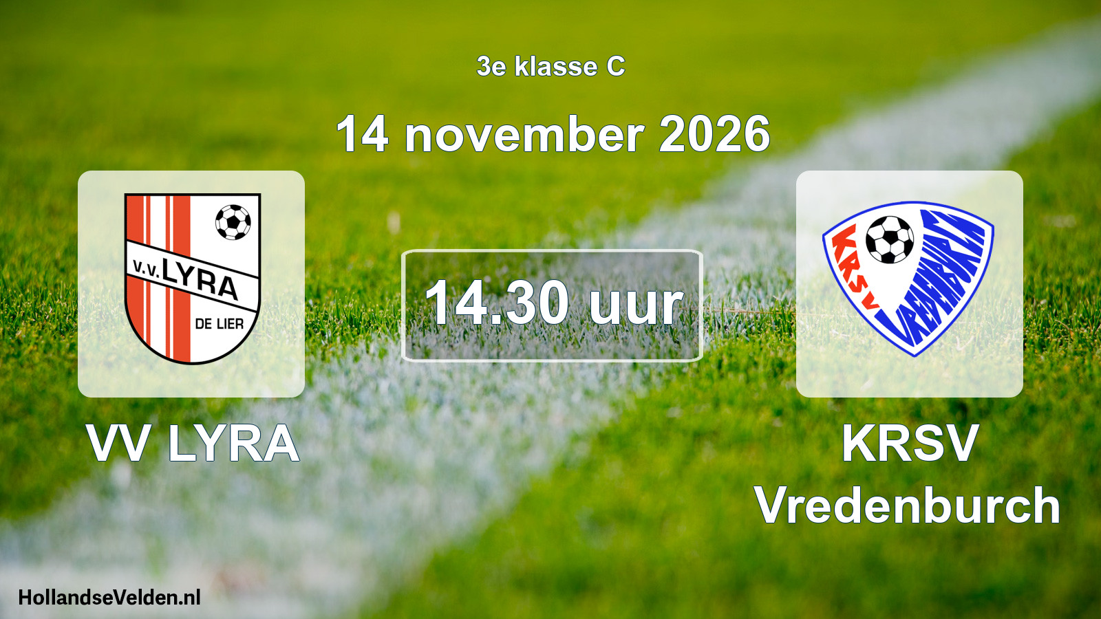 Geplande wedstrijd: VV LYRA - KRSV Vredenburch (14 november 2026)