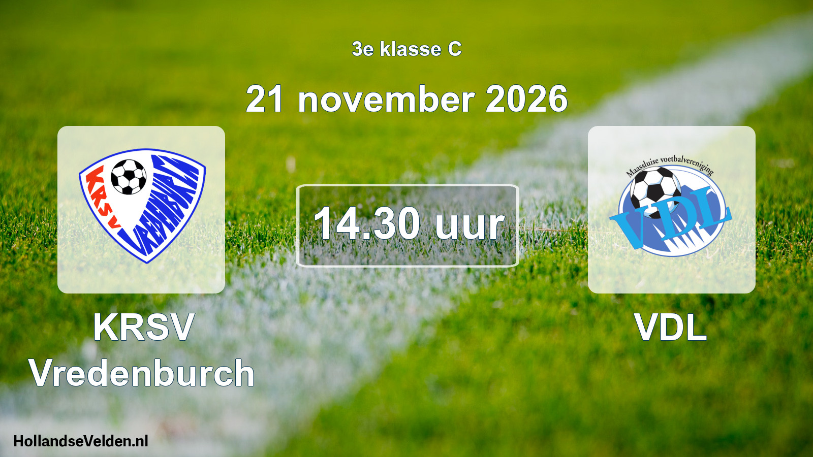 Geplande wedstrijd: KRSV Vredenburch - VDL (21 november 2026)