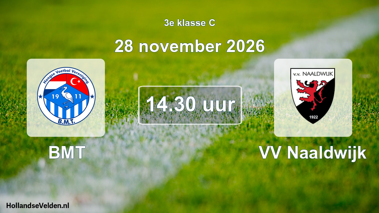 Geplande wedstrijd: BMT - VV Naaldwijk (28 november 2026)