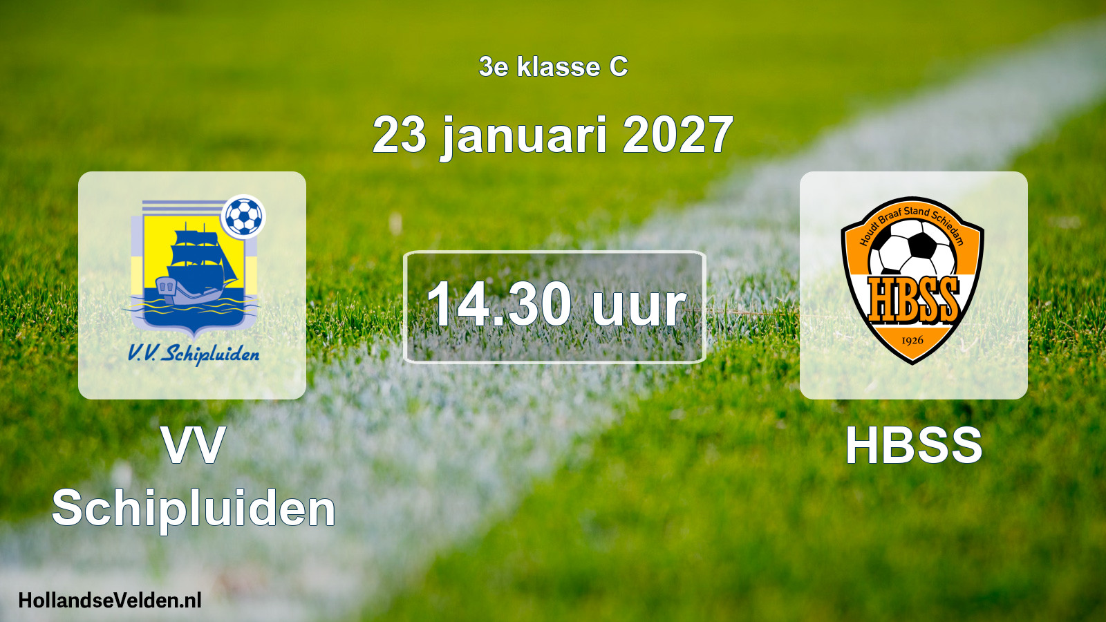 Geplande wedstrijd: VV Schipluiden - HBSS (23 januari 2027)