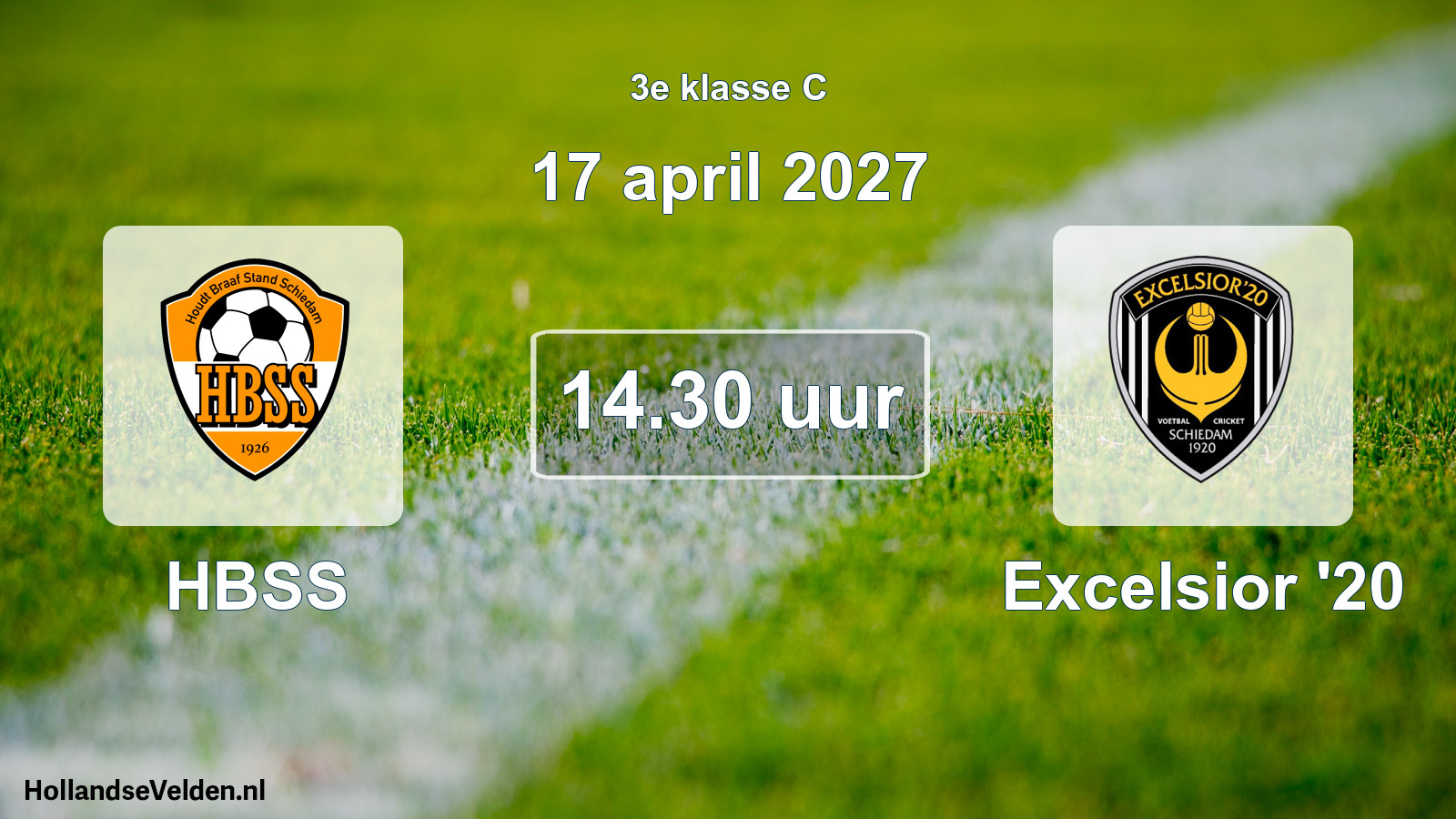 Scheduled Match: HBSS - Excelsior '20 (17 April 2027)