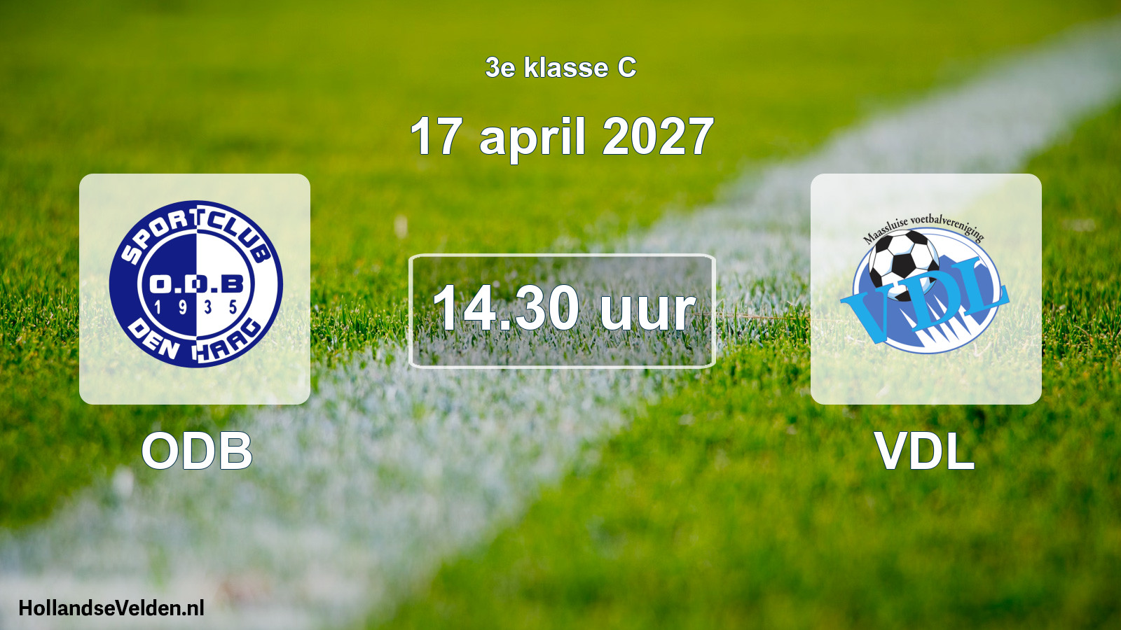 Scheduled Match: ODB - VDL (17 April 2027)