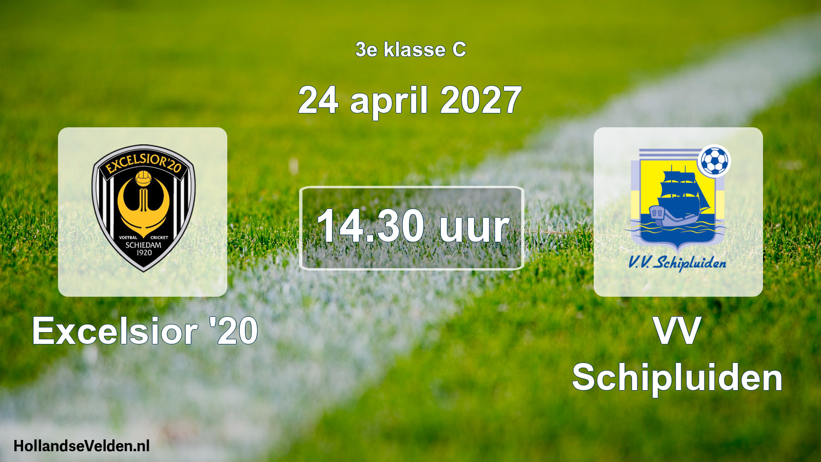 Geplande wedstrijd: Excelsior '20 - VV Schipluiden (24 april 2027)