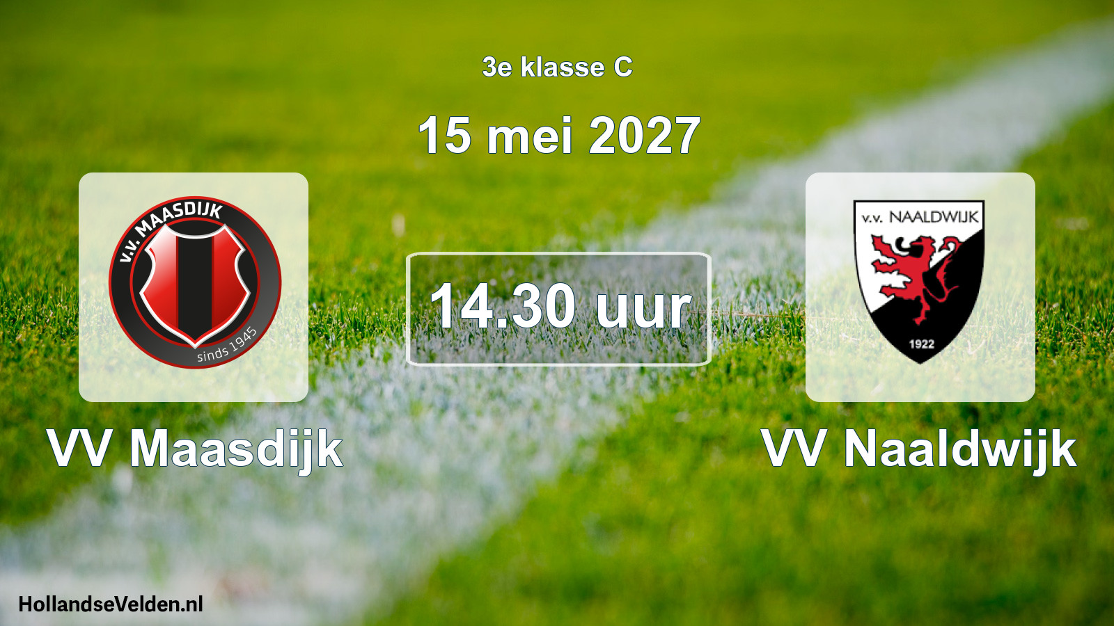 Scheduled Match: VV Maasdijk - VV Naaldwijk (15 May 2027)