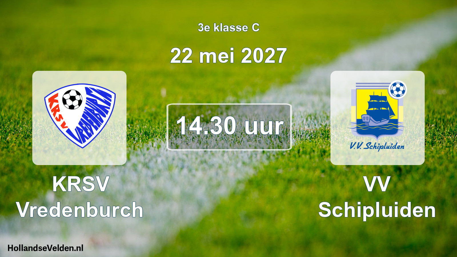 Scheduled Match: KRSV Vredenburch - VV Schipluiden (22 May 2027)