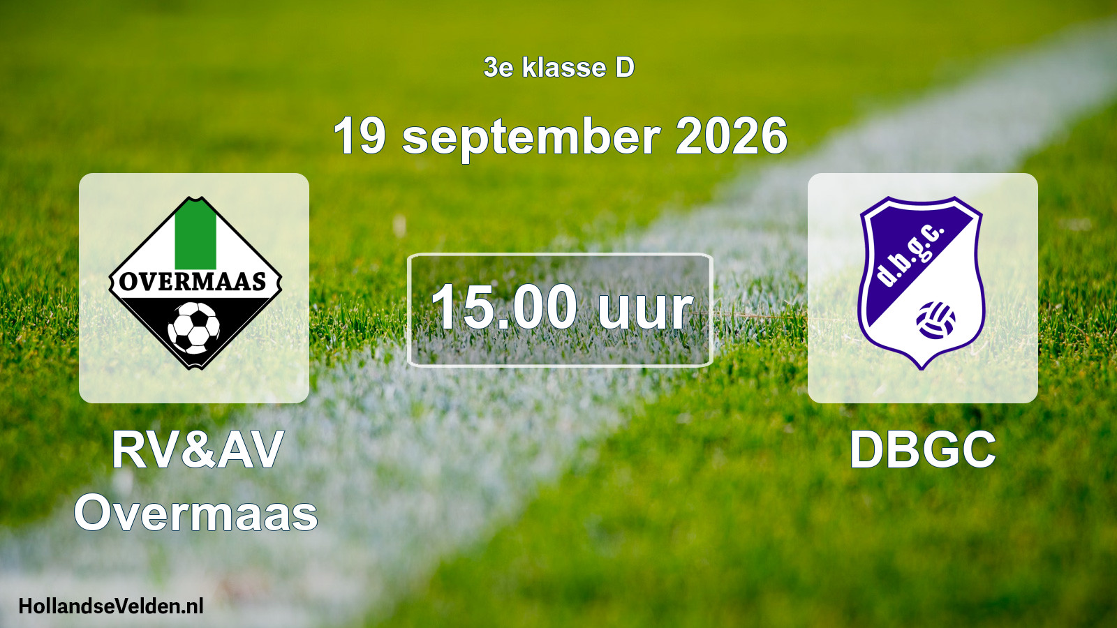Geplande wedstrijd: RV&AV Overmaas - DBGC (19 september 2026)