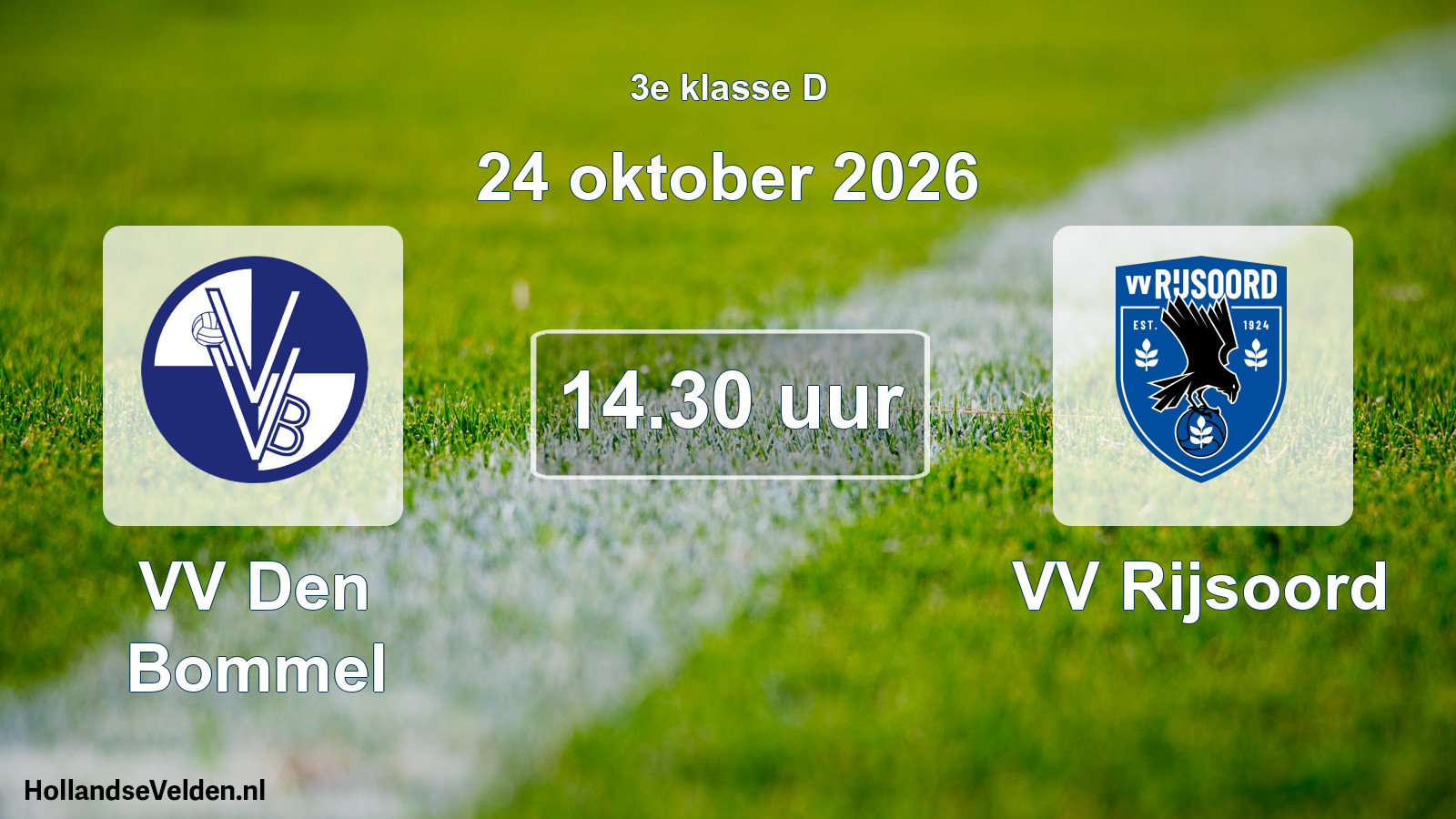 Geplande wedstrijd: VV Den Bommel - VV Rijsoord (24 oktober 2026)