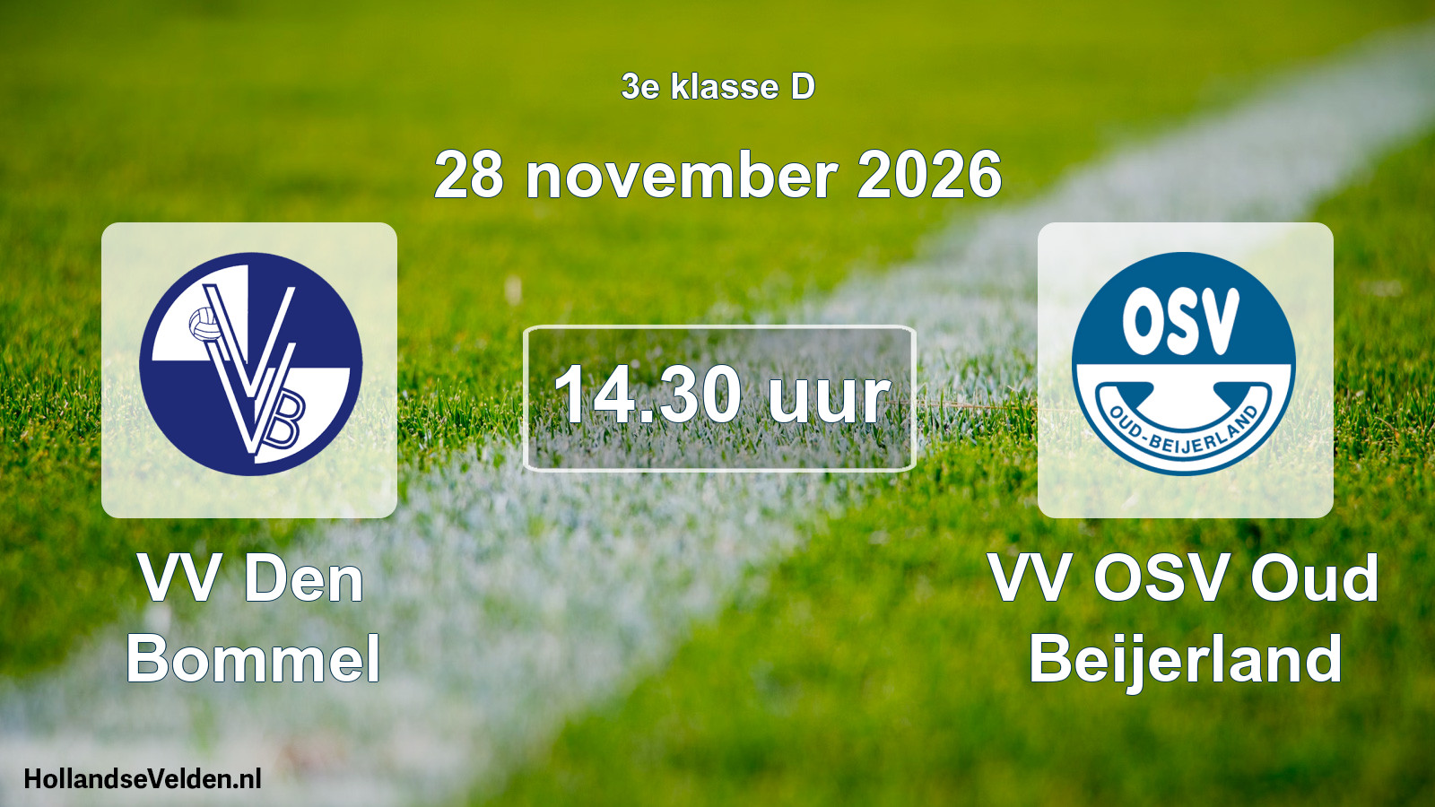 Geplande wedstrijd: VV Den Bommel - VV OSV Oud Beijerland (28 november 2026)