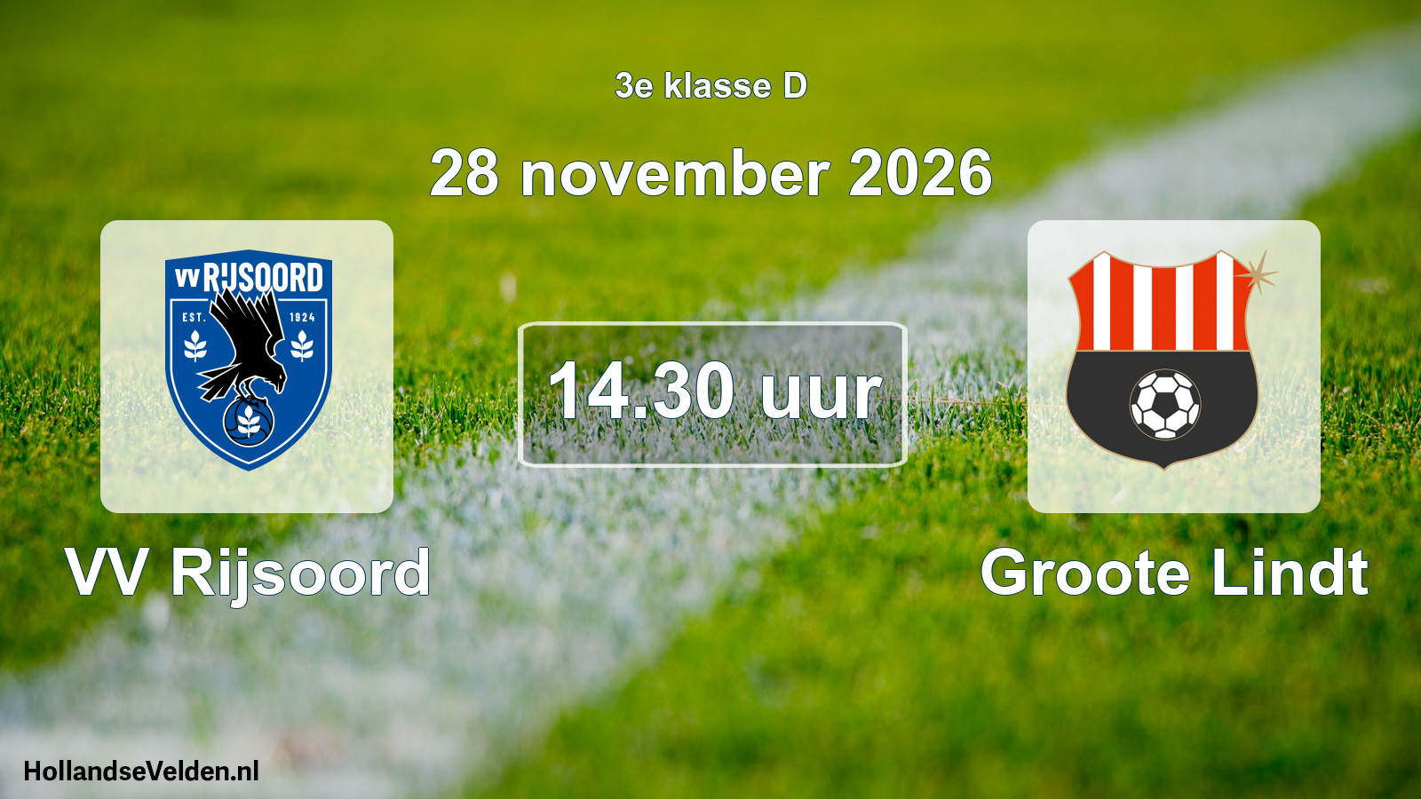 Geplande wedstrijd: VV Rijsoord - Groote Lindt (28 november 2026)