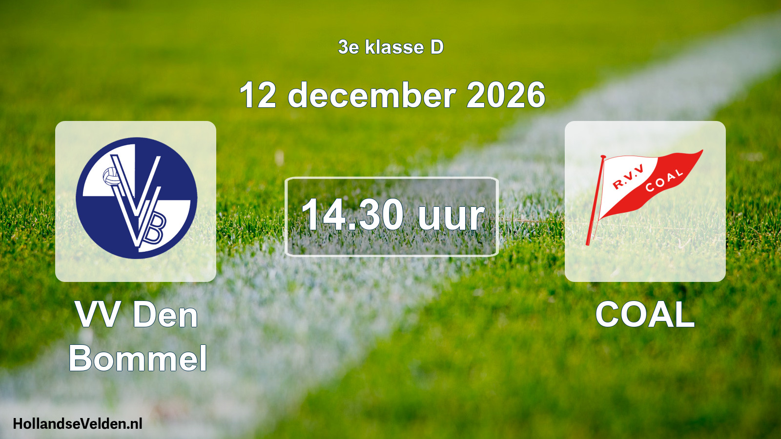 Geplande wedstrijd: VV Den Bommel - COAL (12 december 2026)