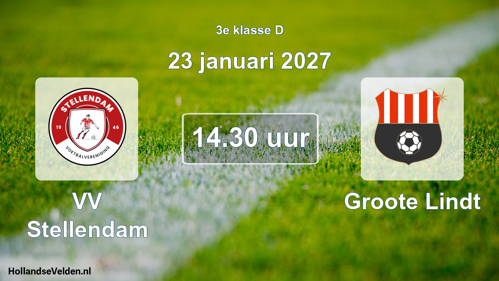 Geplande wedstrijd: VV Stellendam - Groote Lindt (23 januari 2027)