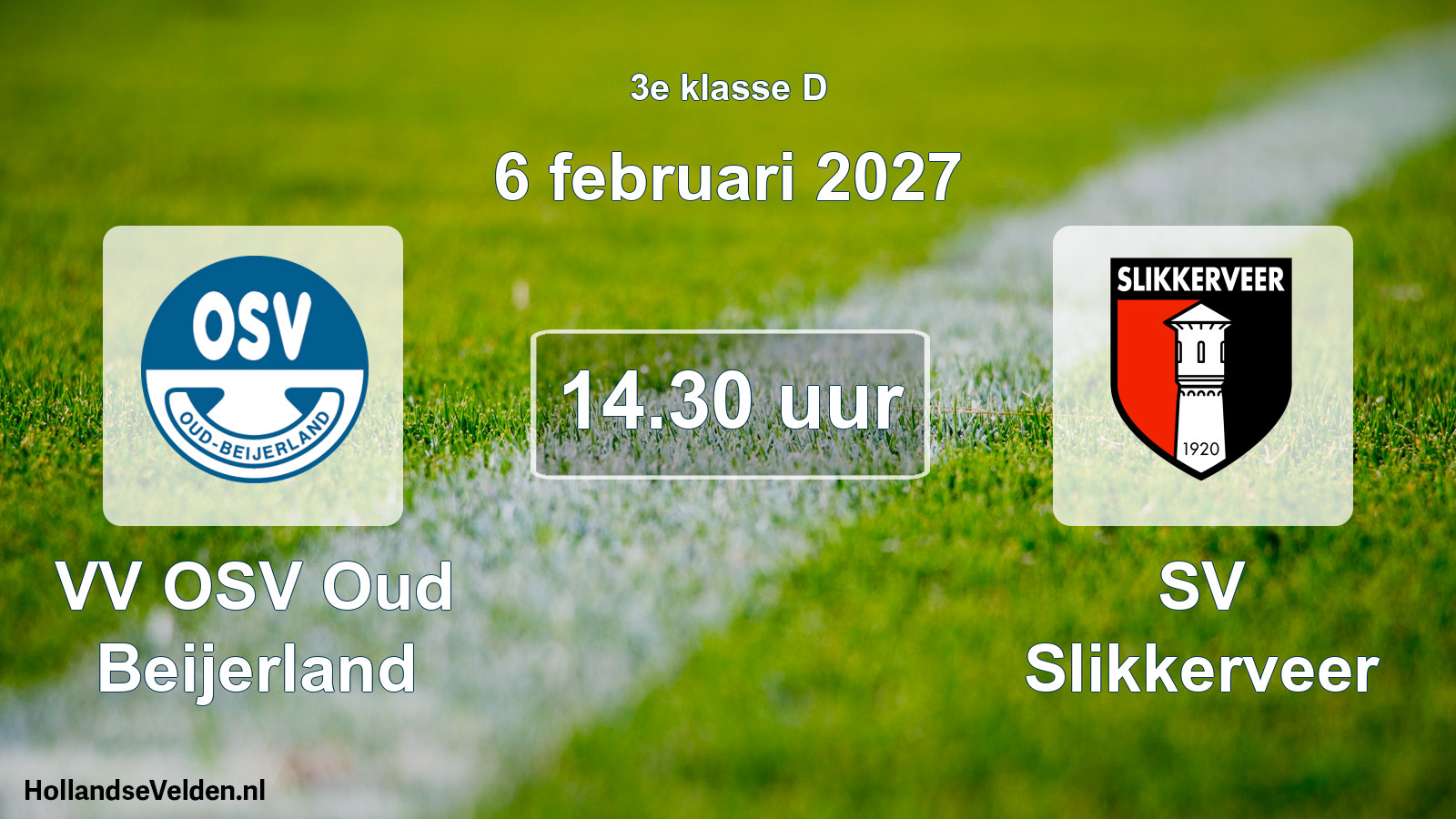 Geplande wedstrijd: VV OSV Oud Beijerland - SV Slikkerveer (6 februari 2027)