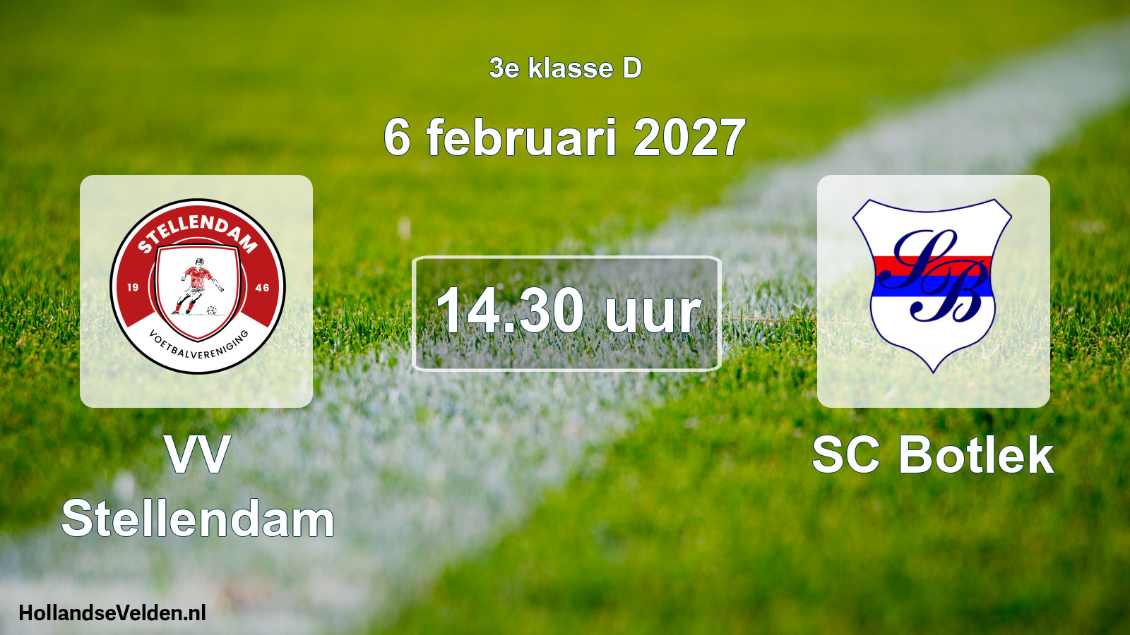 Geplande wedstrijd: VV Stellendam - SC Botlek (6 februari 2027)