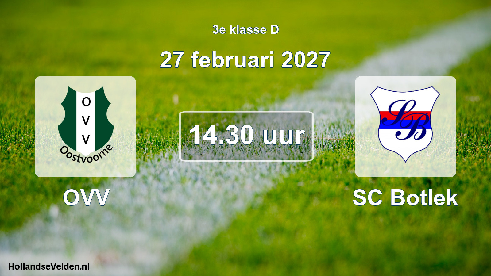 Geplande wedstrijd: OVV - SC Botlek (27 februari 2027)