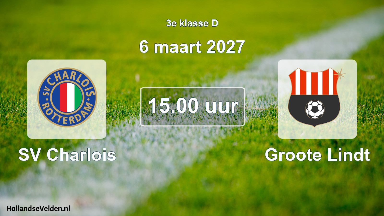 Geplande wedstrijd: SV Charlois - Groote Lindt (6 maart 2027)
