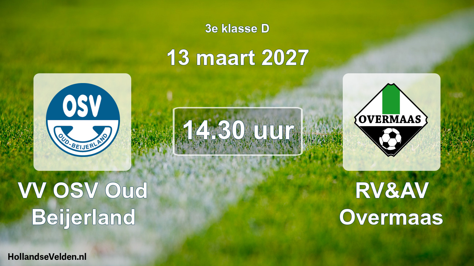 Geplande wedstrijd: VV OSV Oud Beijerland - RV&AV Overmaas (13 maart 2027)