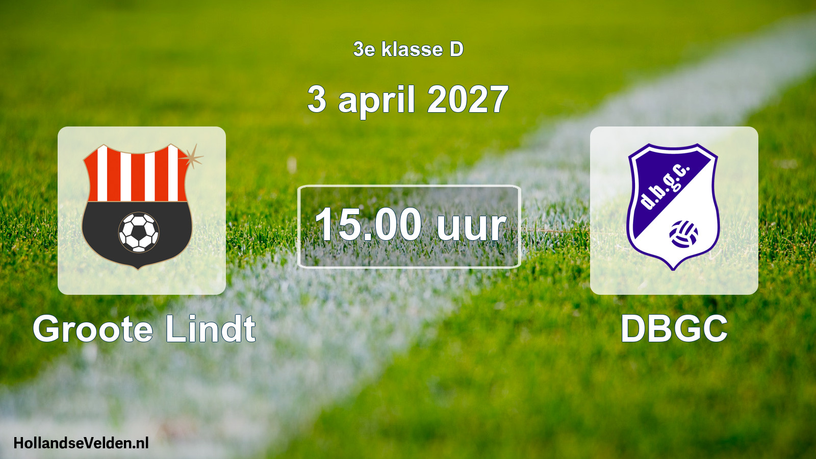 Geplande wedstrijd: Groote Lindt - DBGC (3 april 2027)