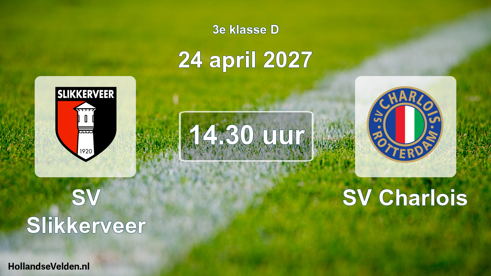 Geplande wedstrijd: SV Slikkerveer - SV Charlois (24 april 2027)