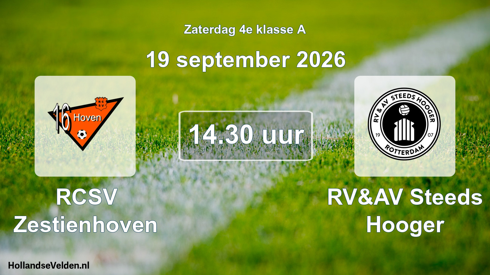 Scheduled Match: RCSV Zestienhoven - RV&AV Steeds Hooger (19 September 2026)