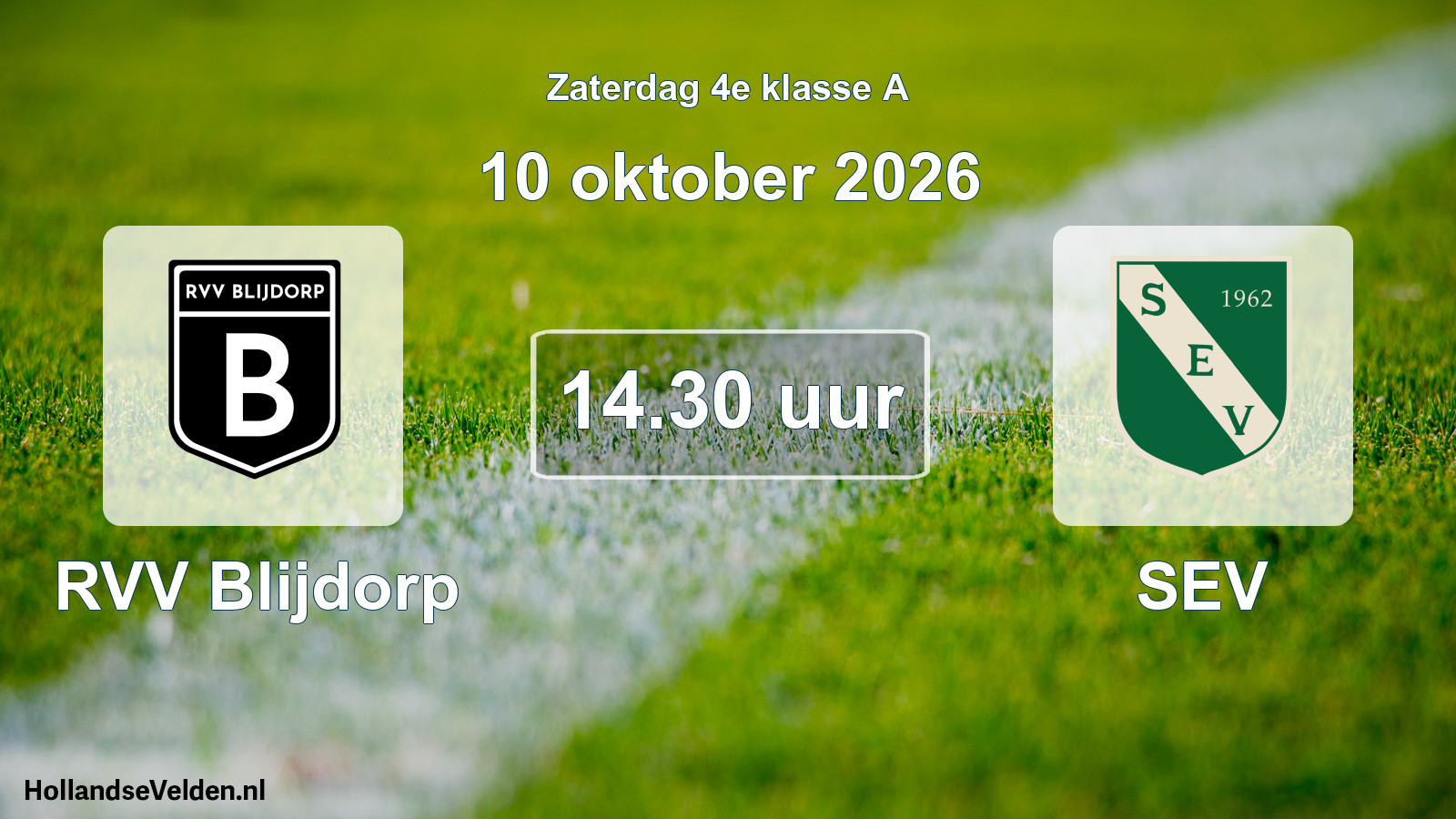 Scheduled Match: RVV Blijdorp - SEV (10 October 2026)