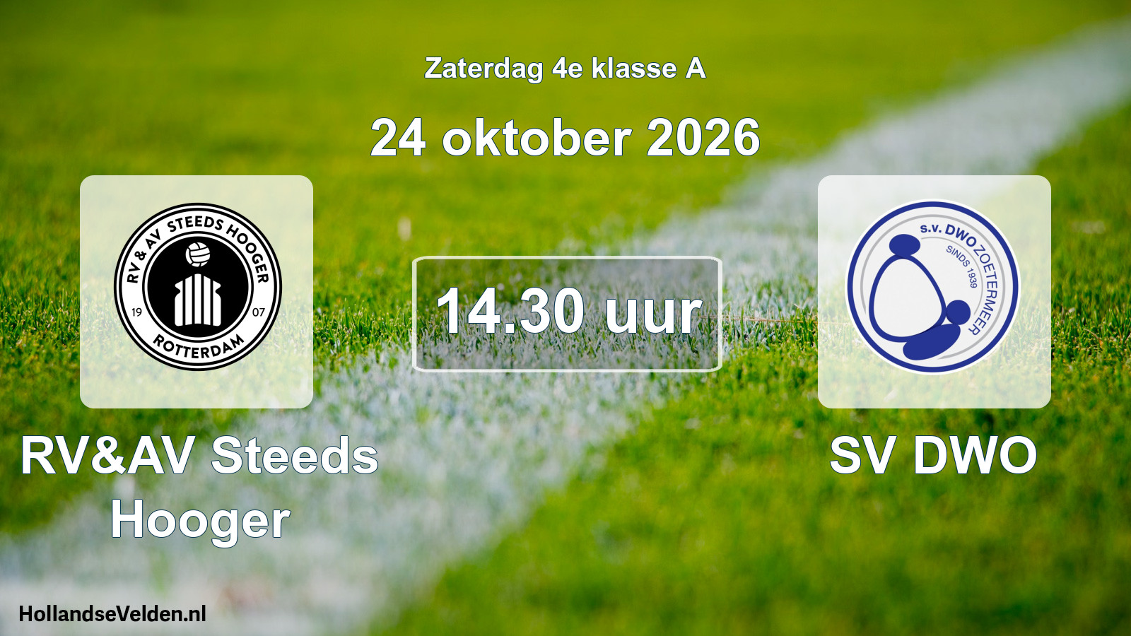 Geplande wedstrijd: RV&AV Steeds Hooger - SV DWO (24 oktober 2026)