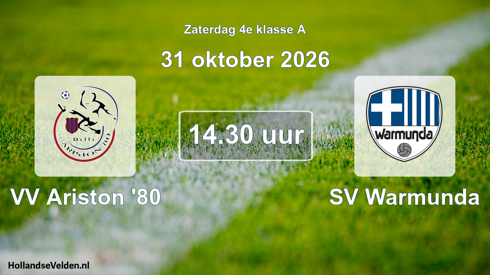 Geplande wedstrijd: VV Ariston '80 - SV Warmunda (31 oktober 2026)