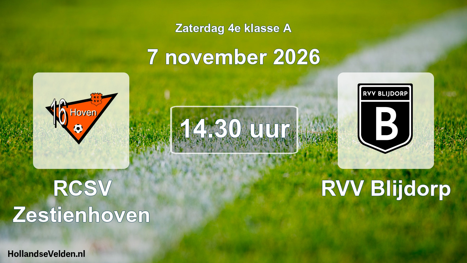 Scheduled Match: RCSV Zestienhoven - RVV Blijdorp (7 November 2026)
