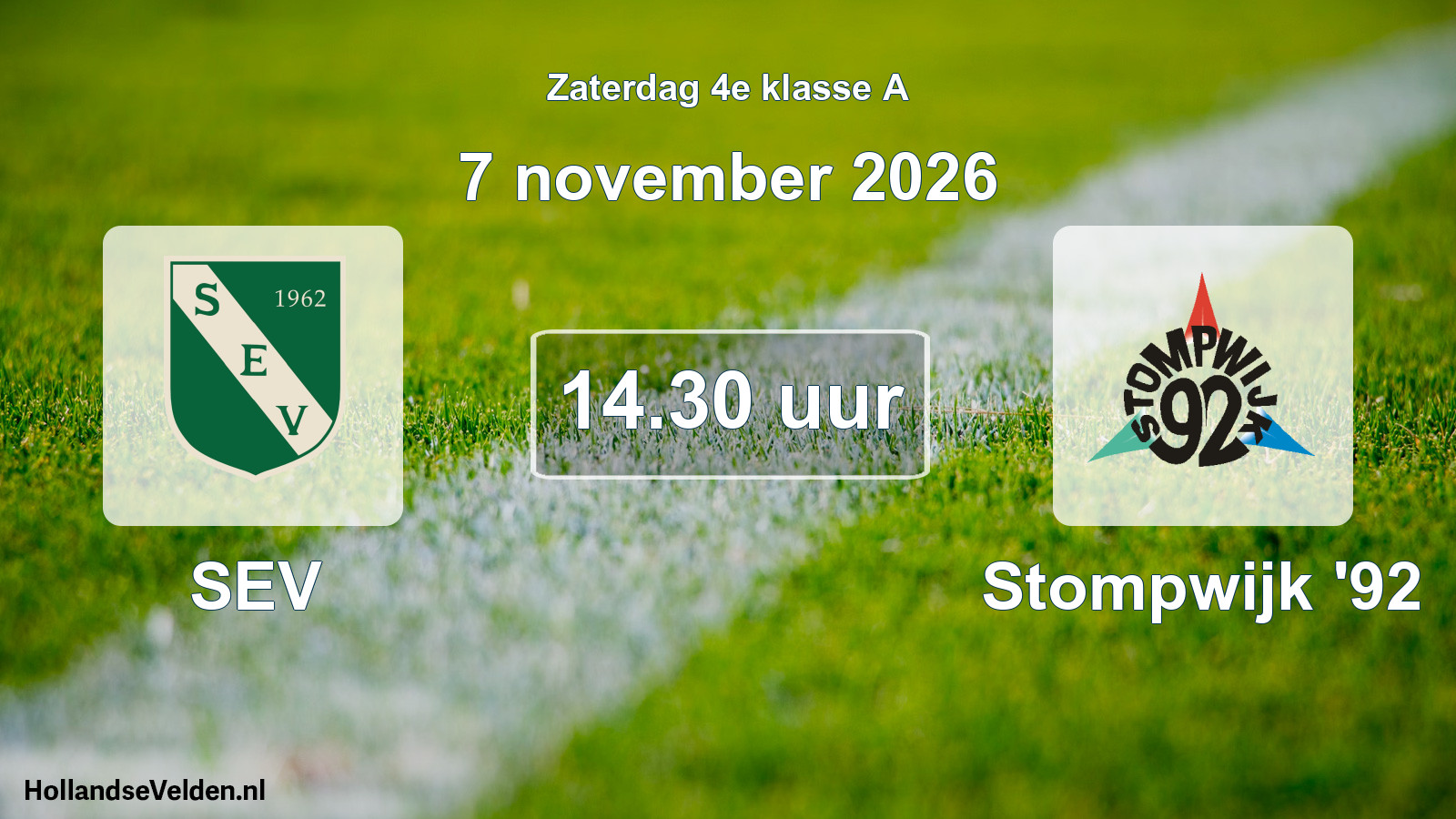 Geplande wedstrijd: SEV - Stompwijk '92 (7 november 2026)