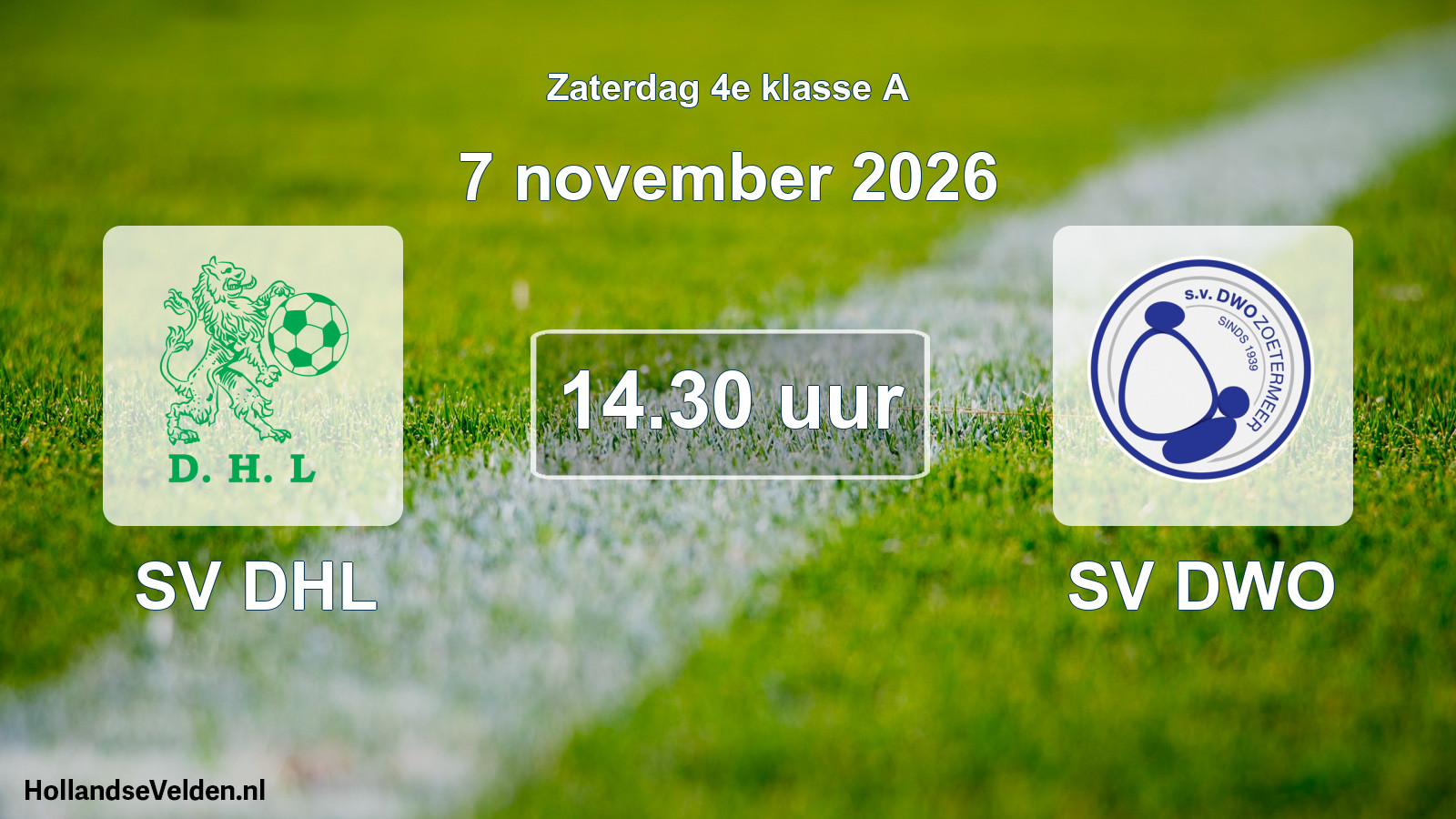 Geplande wedstrijd: SV DHL - SV DWO (7 november 2026)