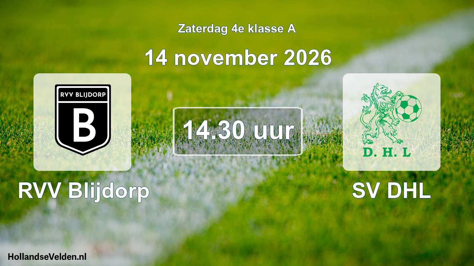 Geplande wedstrijd: RVV Blijdorp - SV DHL (14 november 2026)