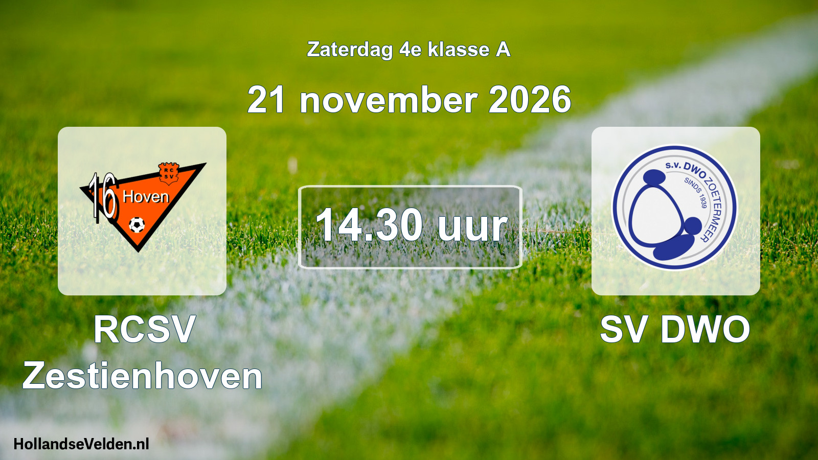 Geplande wedstrijd: RCSV Zestienhoven - SV DWO (21 november 2026)