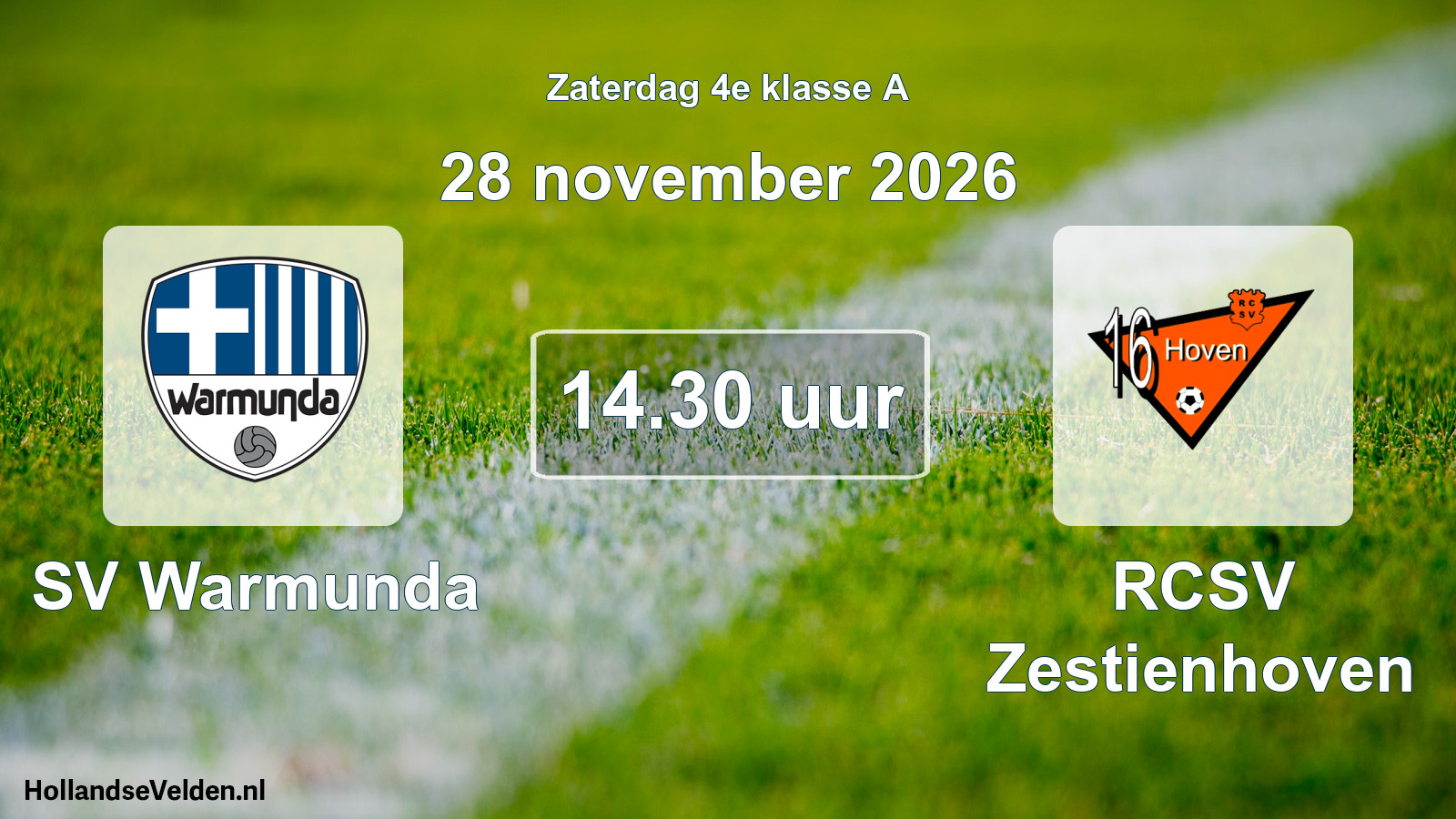 Geplande wedstrijd: SV Warmunda - RCSV Zestienhoven (28 november 2026)