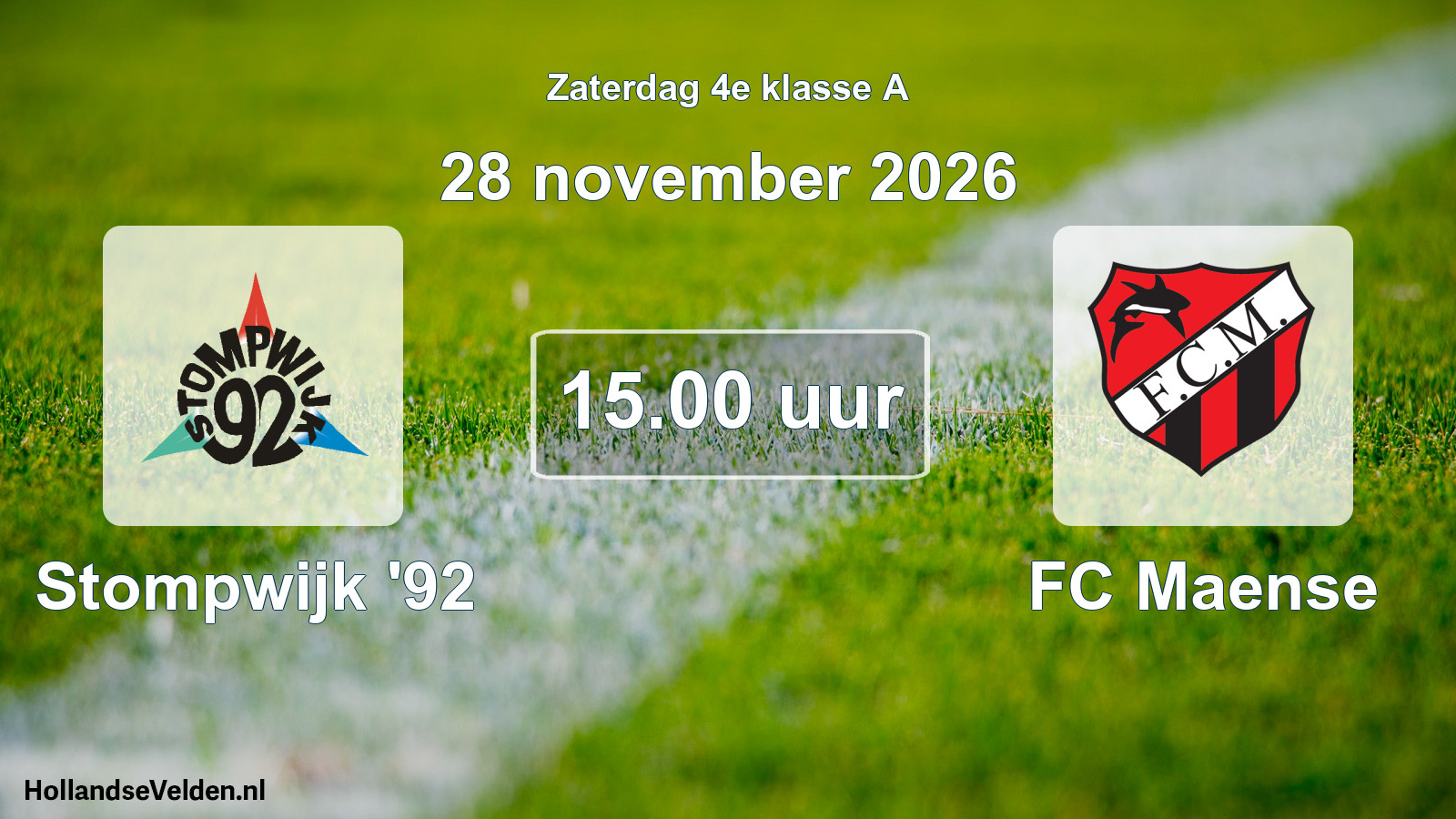 Geplande wedstrijd: Stompwijk '92 - FC Maense (28 november 2026)