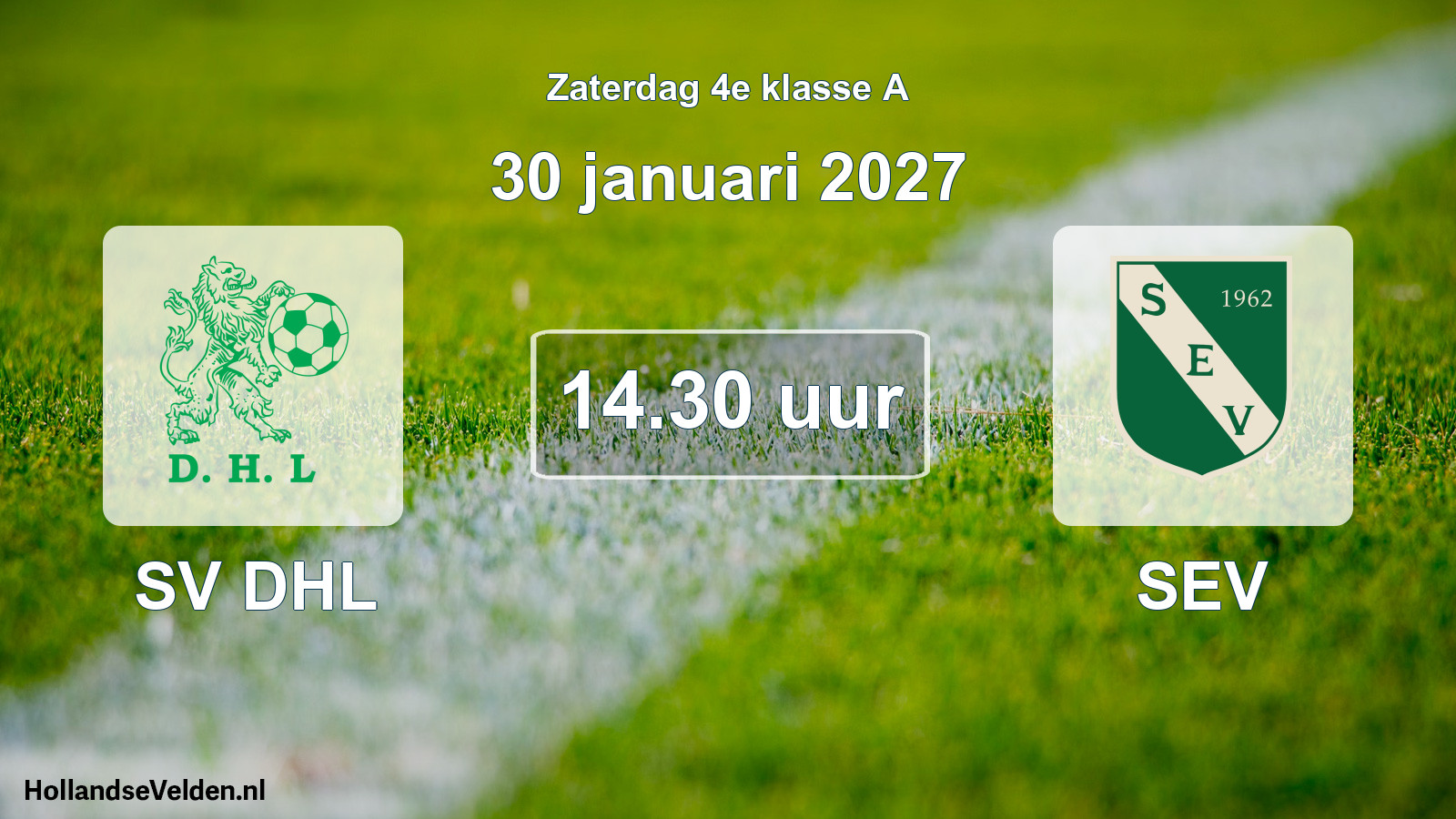 Geplande wedstrijd: SV DHL - SEV (30 januari 2027)