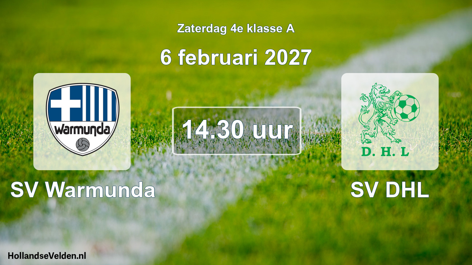 Geplande wedstrijd: SV Warmunda - SV DHL (6 februari 2027)