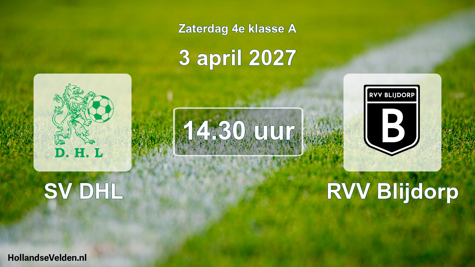 Geplande wedstrijd: SV DHL - RVV Blijdorp (3 april 2027)
