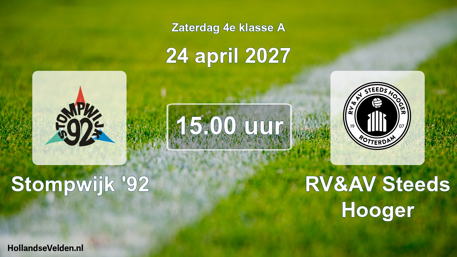 Geplande wedstrijd: Stompwijk '92 - RV&AV Steeds Hooger (24 april 2027)