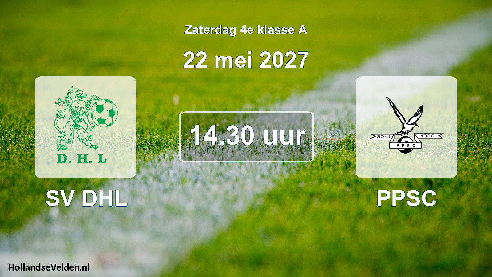 Geplande wedstrijd: SV DHL - PPSC (22 mei 2027)