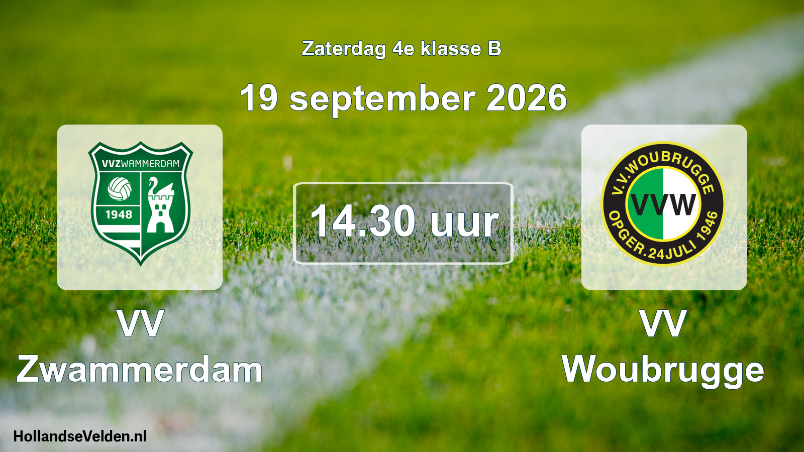 Scheduled Match: VV Zwammerdam - VV Woubrugge (19 September 2026)