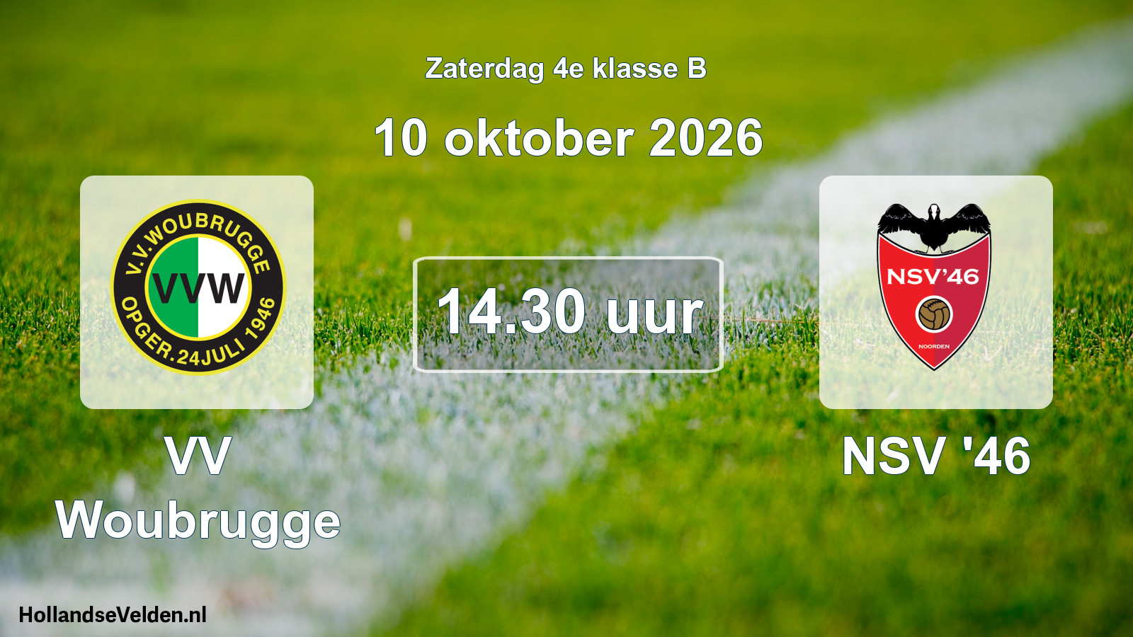 Geplande wedstrijd: VV Woubrugge - NSV '46 (10 oktober 2026)