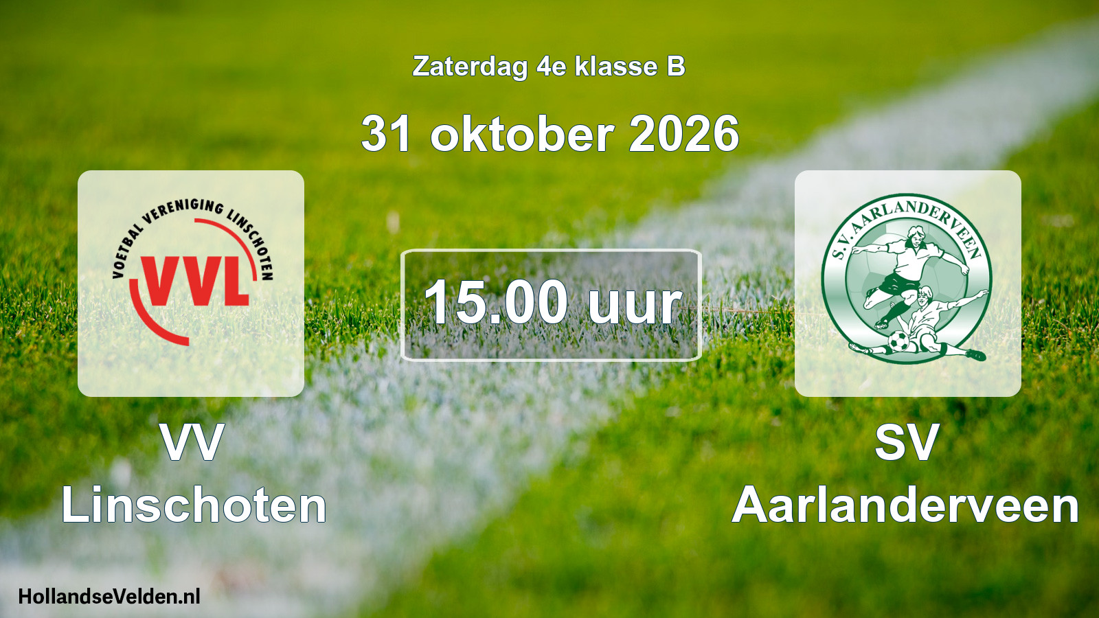 Geplande wedstrijd: VV Linschoten - SV Aarlanderveen (31 oktober 2026)