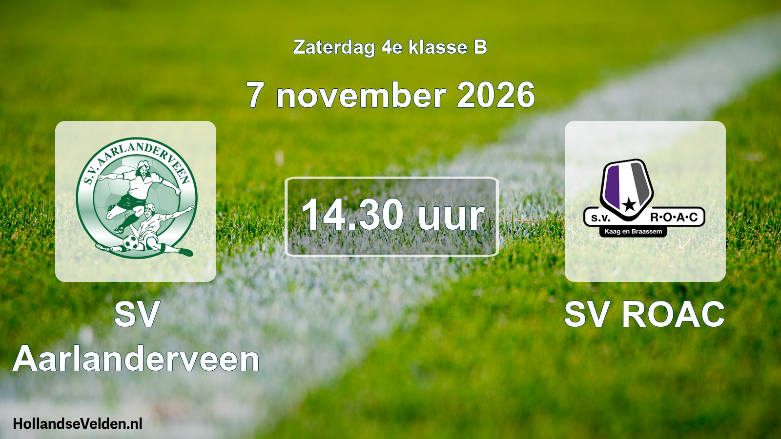 Geplande wedstrijd: SV Aarlanderveen - SV ROAC (7 november 2026)