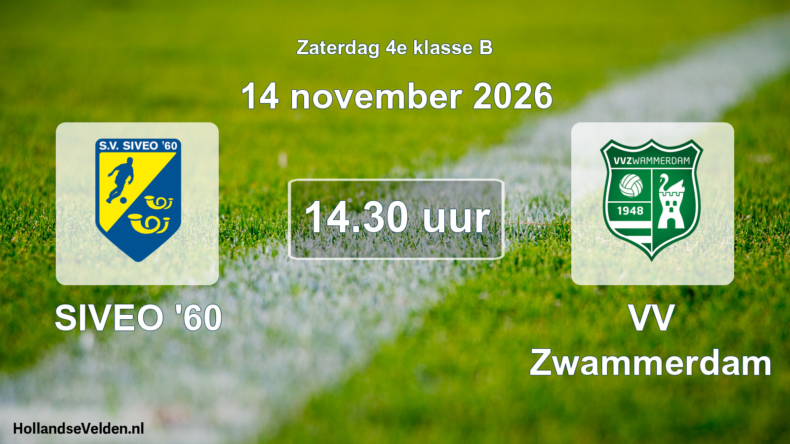 Geplande wedstrijd: SIVEO '60 - VV Zwammerdam (14 november 2026)