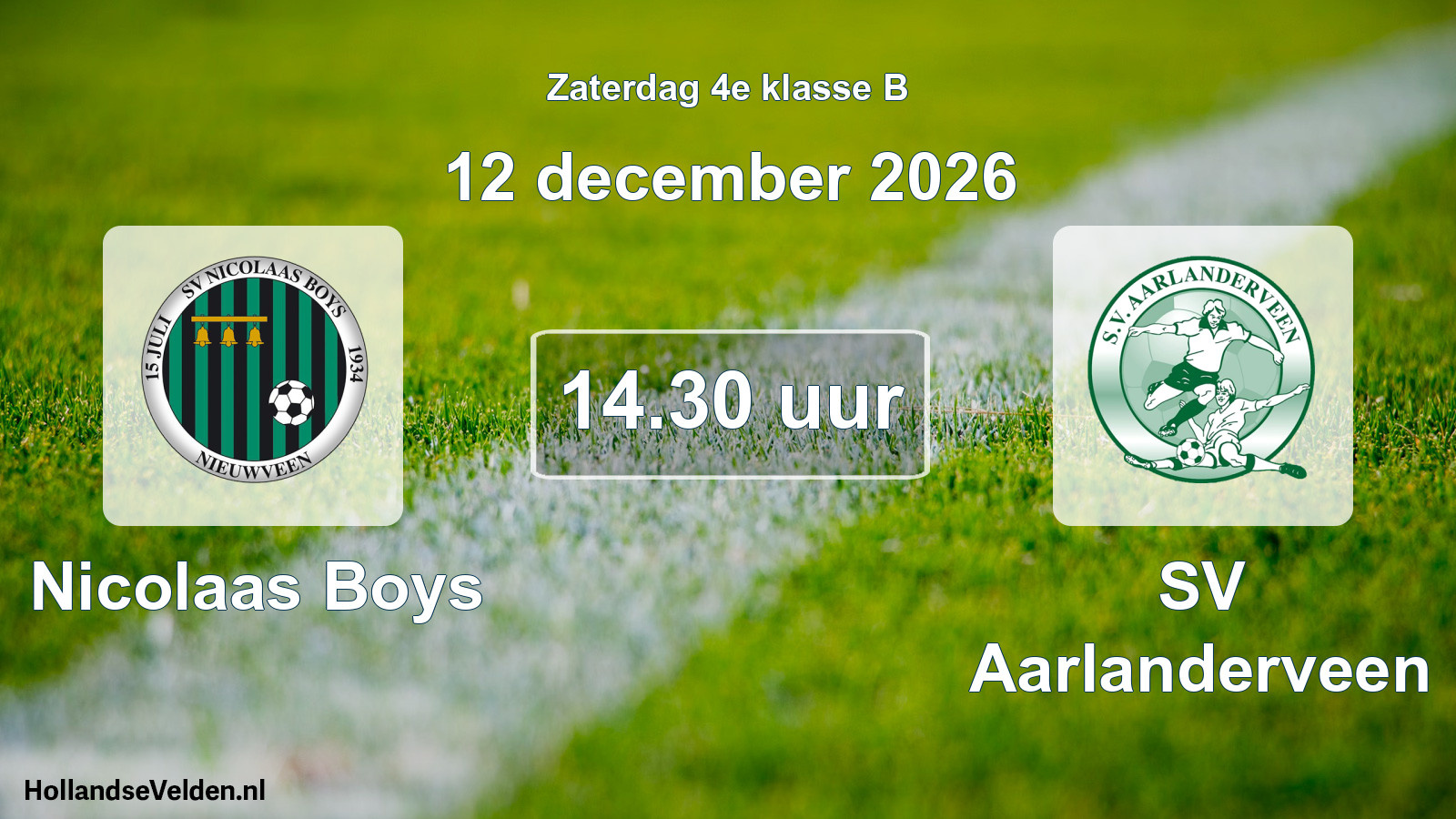 Geplande wedstrijd: Nicolaas Boys - SV Aarlanderveen (12 december 2026)
