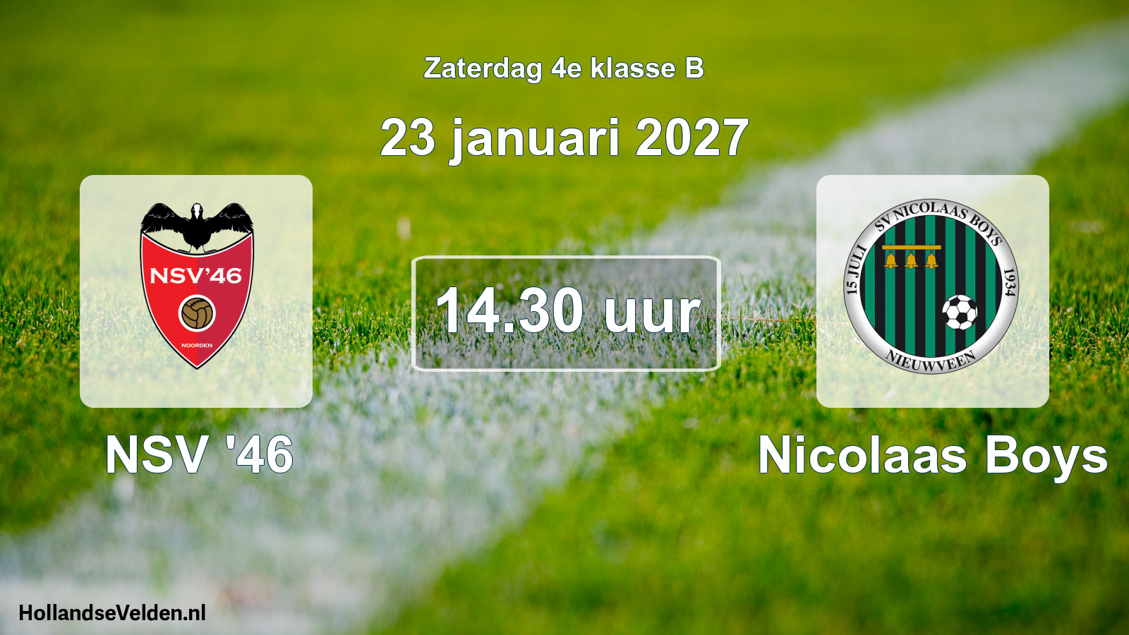 Geplande wedstrijd: NSV '46 - Nicolaas Boys (23 januari 2027)