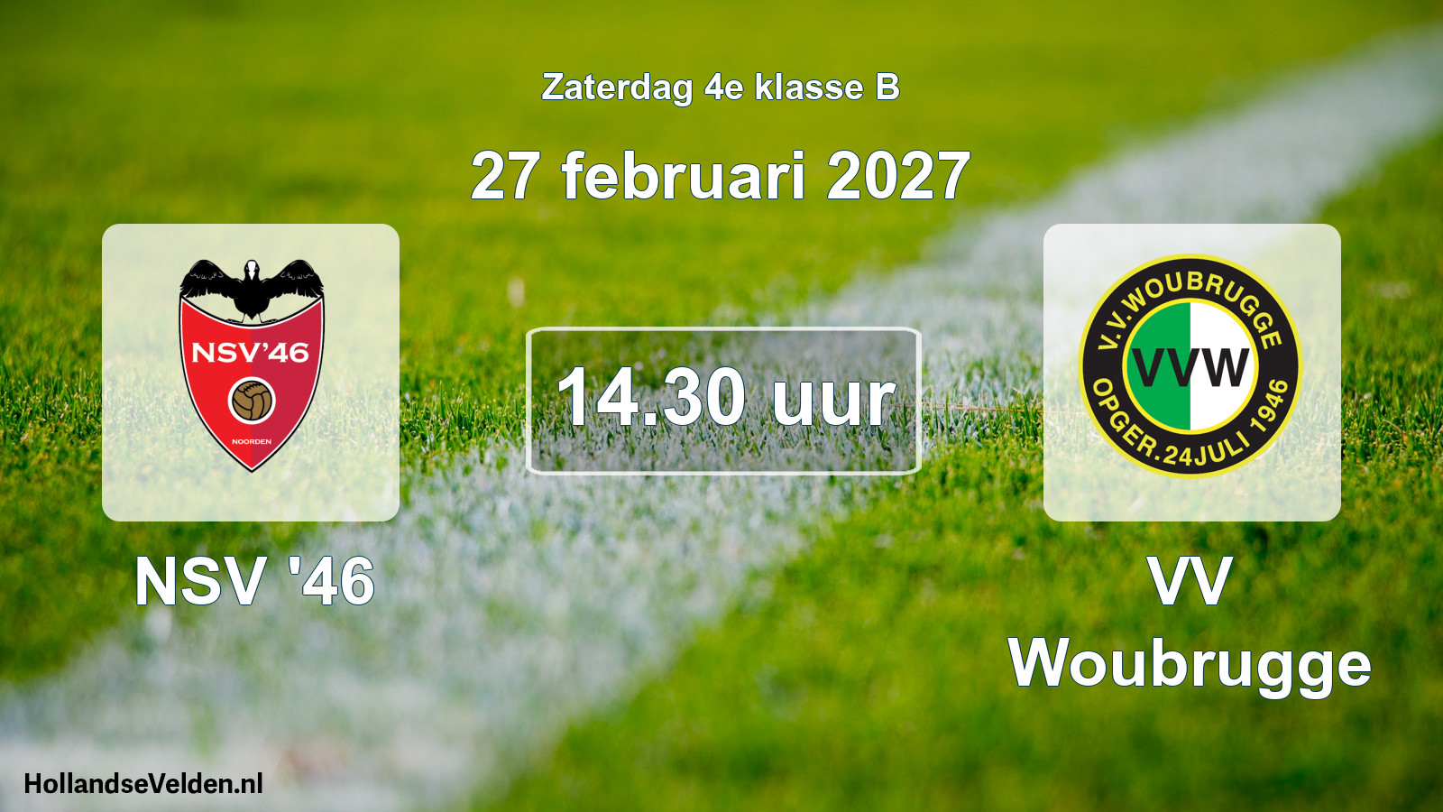 Geplande wedstrijd: NSV '46 - VV Woubrugge (27 februari 2027)